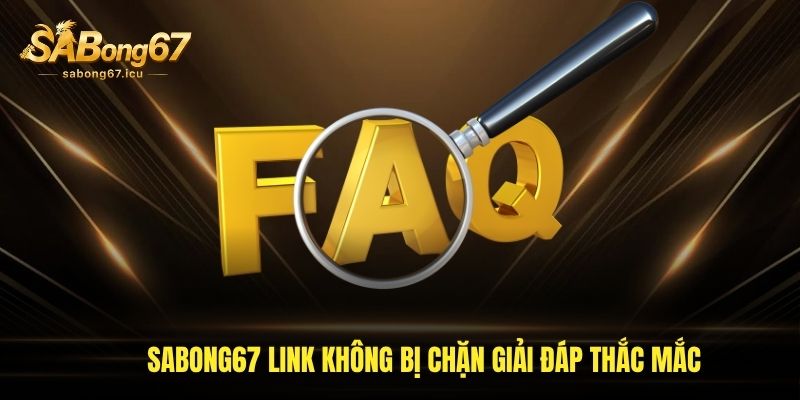 Sabong67 link không bị chặn giải đáp thắc mắc Sabong67 link không bị chặn giải đáp thắc mắc